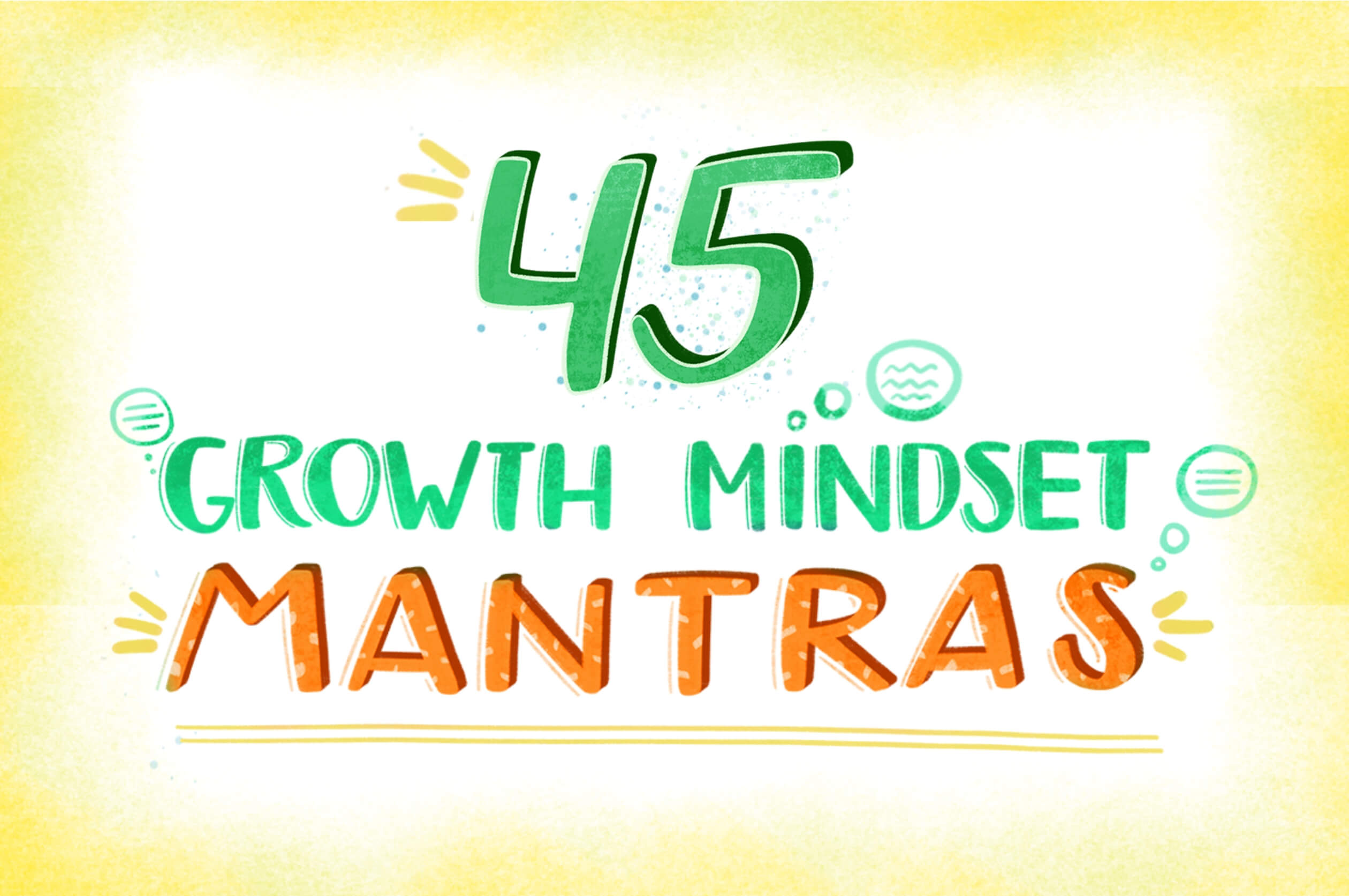 45 Growth Mindset Mantras