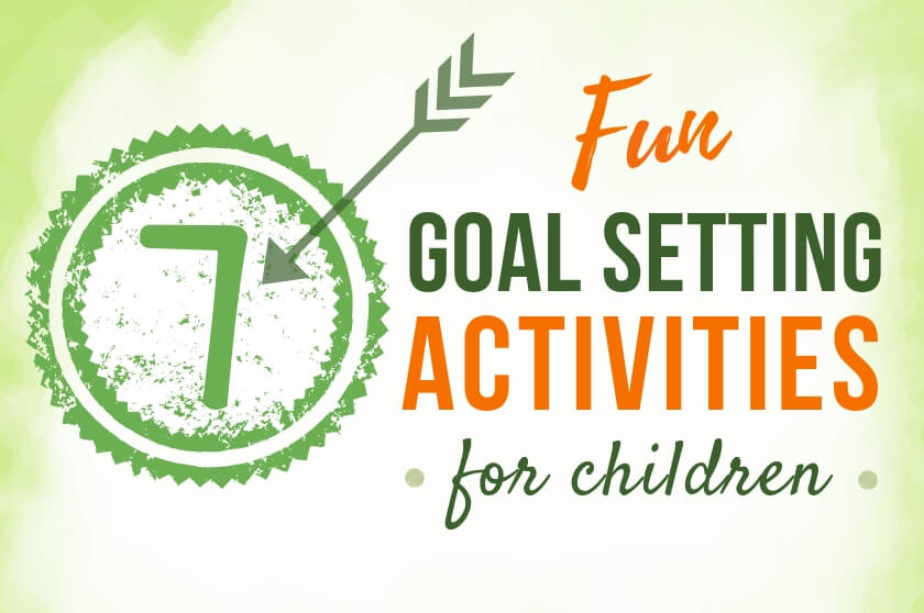 7 goal setting activities - big life journal